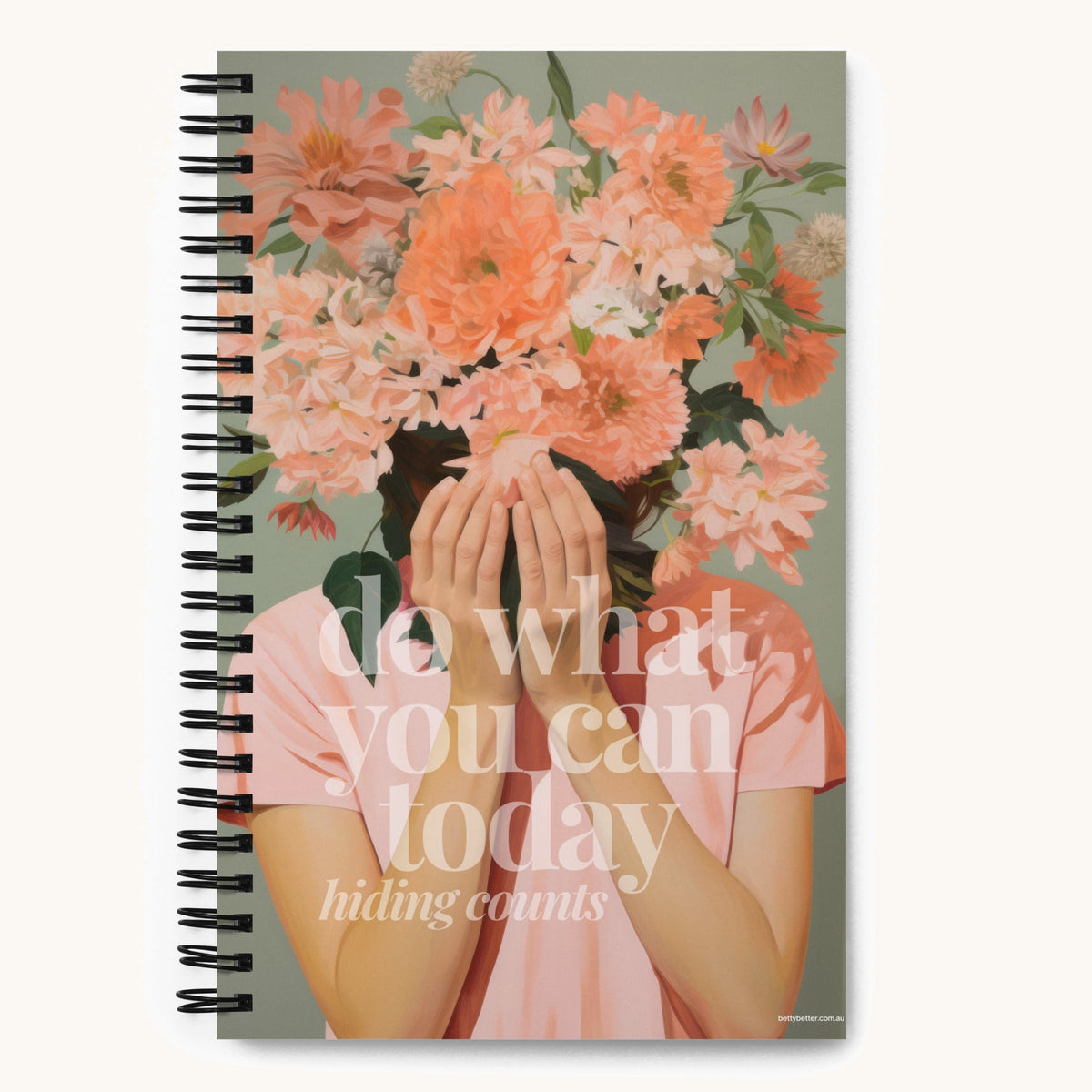 Do What You Can Today (Hiding Counts) Betty Better spiral notebook with a painted woman hiding her face behind peach flowers on the cover