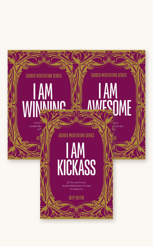 The I AM Bundle by Betty Better: I Am Winning, I Am Awesome and I Am Kickass guided meditation script packs, magenta and gold covers
