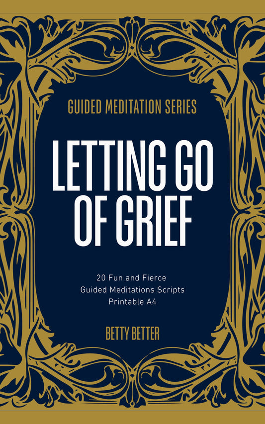 Letting Go of Grief: 20 Gentle Guided Meditation Scripts, cover